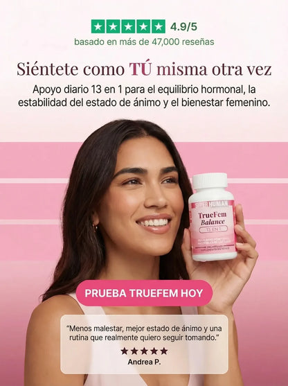 TRUE FEM: El secreto natural para despertar tu vitalidad a cualquier edad.